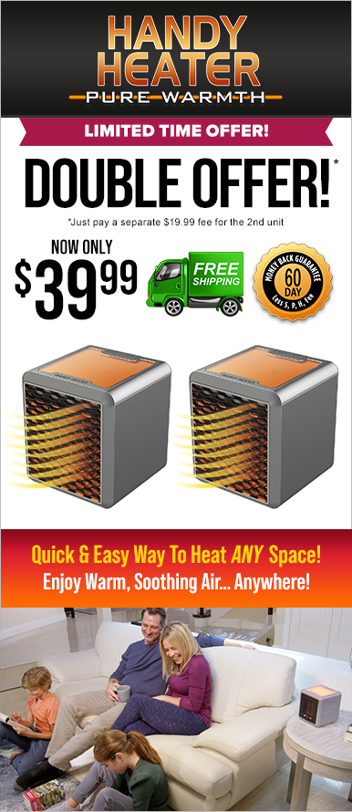 Order Handy Heater® Pure Warmth Now!